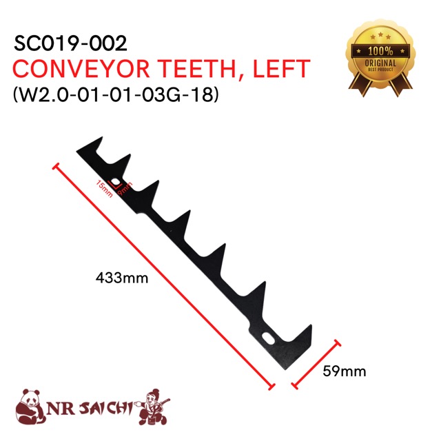 SC019-002     CONVEYOR TEETH, LEFT NR